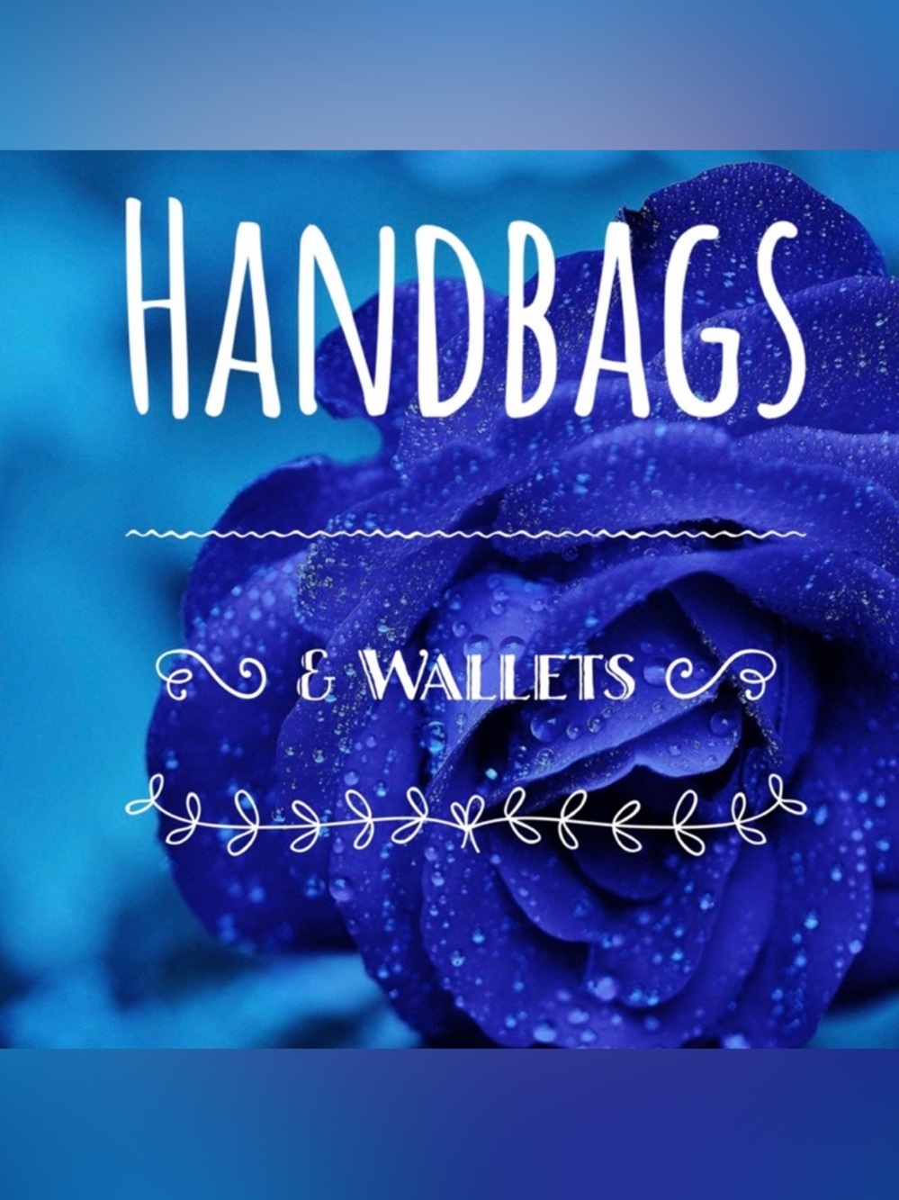 Handbags and Wallets